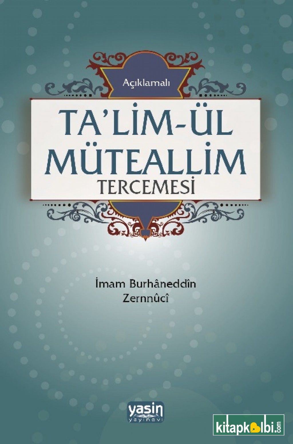 Talimül Müteallim Tercümesi Talha Alp